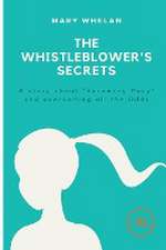 The Whistleblower's secret