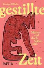 Gestillte Zeit