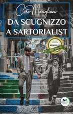 Da Scugnizzo a Sartorialist