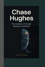 Chase Hughes