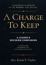 A Charge to Keep