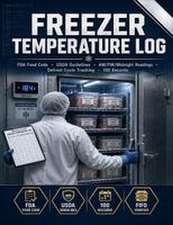 Freezer Temperature Log