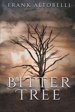 Bitter Tree