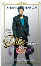 The Duke and the DJ