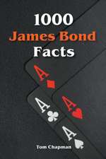 1000 James Bond Facts