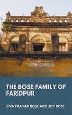 The Bose Family of Faridpur