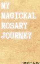 My Magickal Rosary Journey