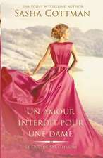 Un amour interdit pour une dame