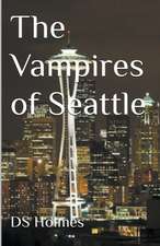 The Vampires of Seattle