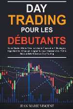 Day Trading pour les Débutants