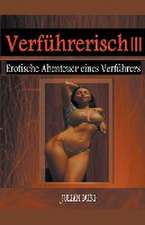 Duro, J: Verführerisch III