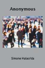 Malacrida, S: Anonymous