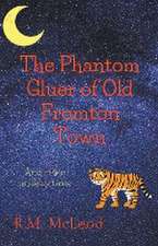 The Phantom Gluer of Old Fromton Town