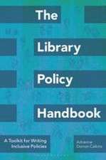 The Library Policy Handbook