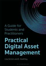 Practical Digital Asset Management: A Guide for Students and Practitioners