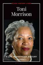 Toni Morrison: A Life in American History