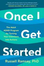 Once I Get Started