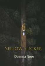 Yellow Slicker