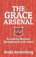 The Grace Arsenal: Navigating Business Battlegrounds with Grace