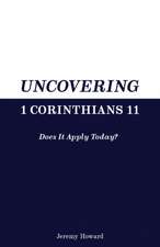 Uncovering 1 Corinthians 11