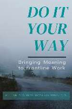 Flis, W: Do It Your Way