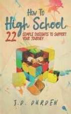 How to High School