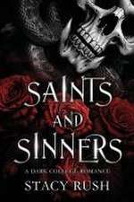 Saints and Sinners