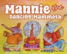 Mannie the Dancing Mammoth