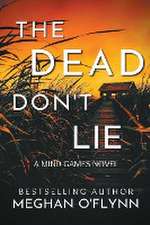 The Dead Don't Lie (Large Print)