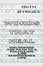 WORDS THAT HEAL