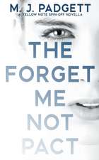 The Forget Me Not Pact