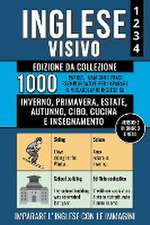 Inglese Visivo 1+2+3+4 - Edizione da Collezione (Versione In Bianco E Nero) - 1000 Immagini, 1000 Parole e 1000 Frasi di Esempio Bilingue per Imparare il Vocabolario Inglese