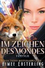 Easterling, A: Im Zeichen des Mondes