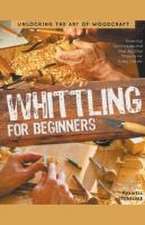 Stonelake, M: Whittling for Beginners