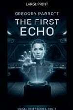 The First Echo