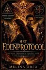 Orea, M: Het EDEN-Protocol