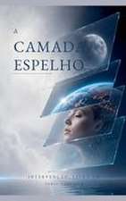 A Camada Espelho