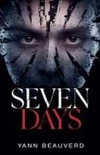 Seven Days