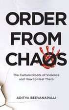 Order from Chaos