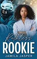 Ruthless Rookie
