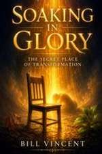 Soaking in Glory