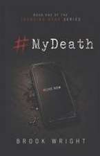 #MyDeath