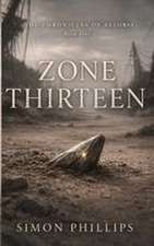 Zone Thirteen