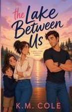 The Lake Between Us