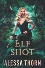 Elf Shot