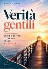 Verità gentili