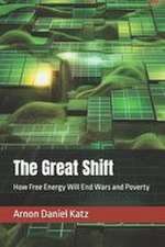The Great Shift