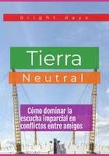 Tierra Neutral