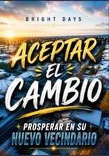 Aceptar el cambio