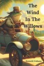 The Wind In The Willows